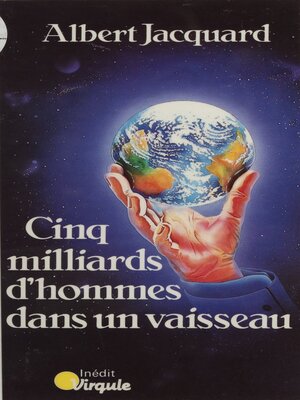 cover image of Cinq milliards d'hommes dans un vaisseau